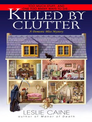 cover image of Killed By Clutter
